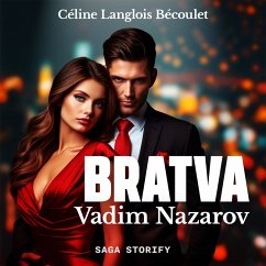 Bratva : Vadim Nazarov (MP3-Download) - Bécoulet, Céline Langlois