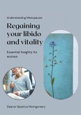 Regaining Your Libido and Vitality (eBook, ePUB)