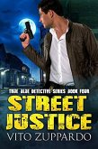 Street Justice (True Blue Detective, #4) (eBook, ePUB)