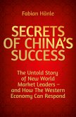 Secrets of China's Success (eBook, PDF)