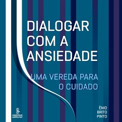 Dialogar com a ansiedade (MP3-Download) - Pinto, Ênio Brito