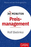 30 Minuten Preismanagement (eBook, PDF)