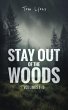 Stay Out of the Woods: Volumes 1-5... - Bild 1