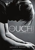 Holy Ouch! God's Purpose for Pain (eBook, ePUB)