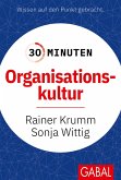 30 Minuten Organisationskultur (eBook, ePUB)
