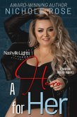 A Hero for Her (Nashville Lights) (eBook, ePUB) A Hero for Her (Nashville Lights) (eBook, ePUB)