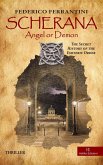 Scherana: Angel or Demon (eBook, ePUB) Scherana: Angel or Demon (eBook, ePUB)