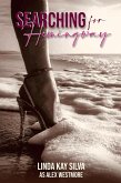 Searching for Hemingway (eBook, ePUB) Searching for Hemingway (eBook, ePUB)