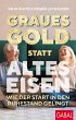 Graues Gold statt altes Eisen (eBook,... - Bild 1