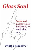 Glass Soul - Songs and Poems (eBook, ePUB) Glass Soul - Songs and Poems (eBook, ePUB)