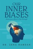 Our Inner Biases (eBook, ePUB)