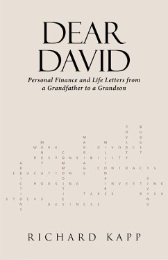 Cover DEAR DAVID: Personal Finance and Life Letters from a Grandfather to a Grandson (eBook, ePUB)