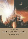 Schatten von Utumo - Buch 1 (eBook, ePUB)