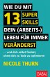 Wie du mit 13 Super Skills dein... - Bild 1
