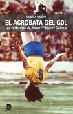 El acróbata del gol (eBook, ePUB)