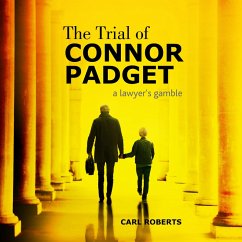 The Trial of Connor Padget (MP3-Download) - Roberts, Carl