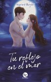 Tu reflejo en el mar (eBook, ePUB)