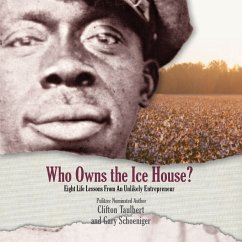 Who Owns the Ice House? (MP3-Download) - Taulbert, Clifton; Schoeniger, Gary