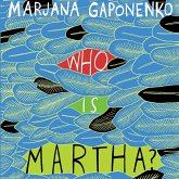 Who is Martha? (MP3-Download)