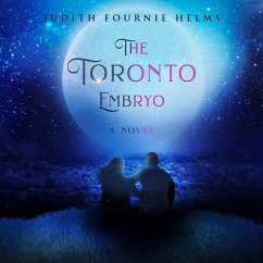 The Toronto Embryo (MP3-Download) - Helms, Judith Fournie