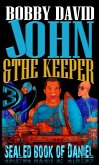 Sealed Book of Daniel (John and the Keeper, #3) (eBook, ePUB)