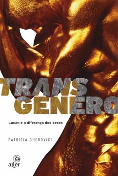 Transgênero (eBook, ePUB) - Gherovici, Patricia
