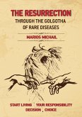 The Resurrection Through The Golgotha of Rare Diseases (eBook, ePUB)
