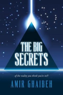 The Big Secrets (eBook, ePUB) - Ghaibeh, Amir