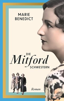 Die Mitford Schwestern (eBook, ePUB) - Benedict, Marie