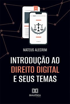 Introdução ao Direito Digital e seus temas (eBook, ePUB) - Alecrim, Mateus