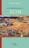 Welt der Renaissance: Rom (eBook, ePUB)