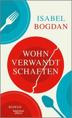 Wohnverwandtschaften (eBook, ePUB) - Bogdan, Isabel