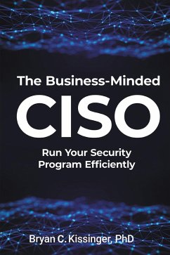 The Business-Minded CISO (eBook, ePUB)