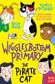 Wigglesbottom Primary: The Pirate Cat (eBook, ePUB)