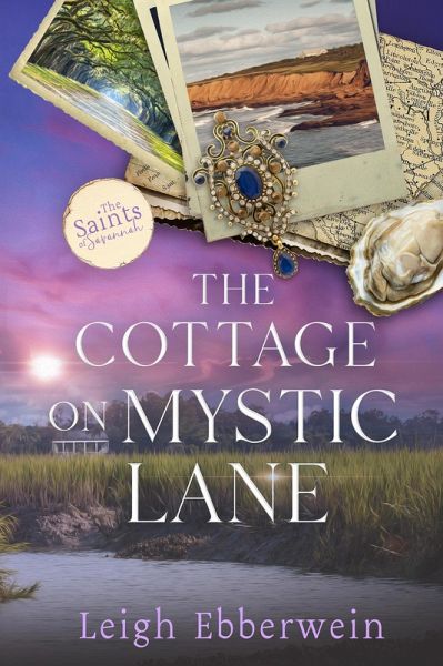 The Cottage on Mystic Lane (The Saints of Savannah Series) (eBook, ePUB) The Cottage on Mystic Lane (The Saints of Savannah Series) (eBook, ePUB)