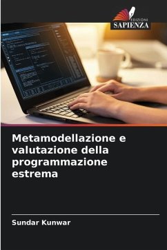 Metamodellazione e valutazione della programmazione estrema - Kunwar, Sundar