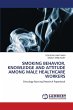 SMOKING BEHAVIOR, KNOWLEDGE AND... - Bild 1