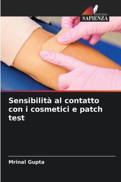 Sensibilità al contatto con i cosmetici e patch test - Gupta, Mrinal