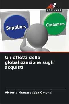 Gli effetti della globalizzazione sugli acquisti - Mumassabba Omondi, Victoria