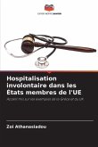 Hospitalisation involontaire dans les États membres de l'UE
