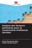 Analyse des facteurs pertinents pour la construction d'alliances sociales
