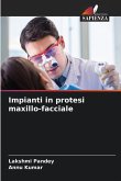 Impianti in protesi maxillo-facciale