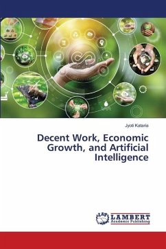 Decent Work, Economic Growth, and Artificial Intelligence - Kataria, Jyoti