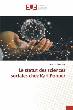 Le statut des sciences sociales chez Karl Popper - Jean, Kra Kouame