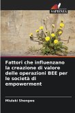 Fattori che influenzano la creazione di valore delle operazioni BEE per le società di empowerment