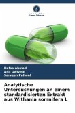 Analytische Untersuchungen an einem standardisierten Extrakt aus Withania somnifera L