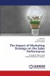 The Impact of Marketing Strategy on the... - Bild 1