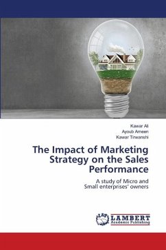 The Impact of Marketing Strategy on the Sales Performance - Ali, Kawar;Ameen, Ayoub;Tirwanshi, Kawar