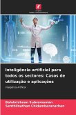 Inteligência artificial para todos os sectores: Casos de utilização e aplicações