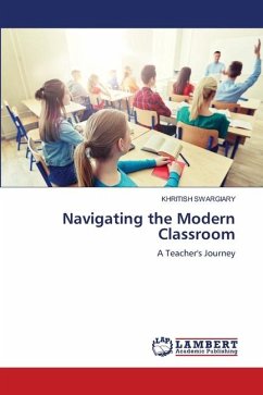 Navigating the Modern Classroom